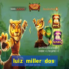 luiz miller dos santos martinho